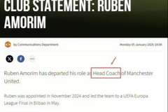 最后也没能如愿！曼联解雇阿莫林公告，用的还是coach不是manager