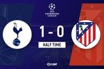 半场-热刺1-0马竞 卢克曼进球被吹穆阿尼头槌破僵维卡里奥献神扑